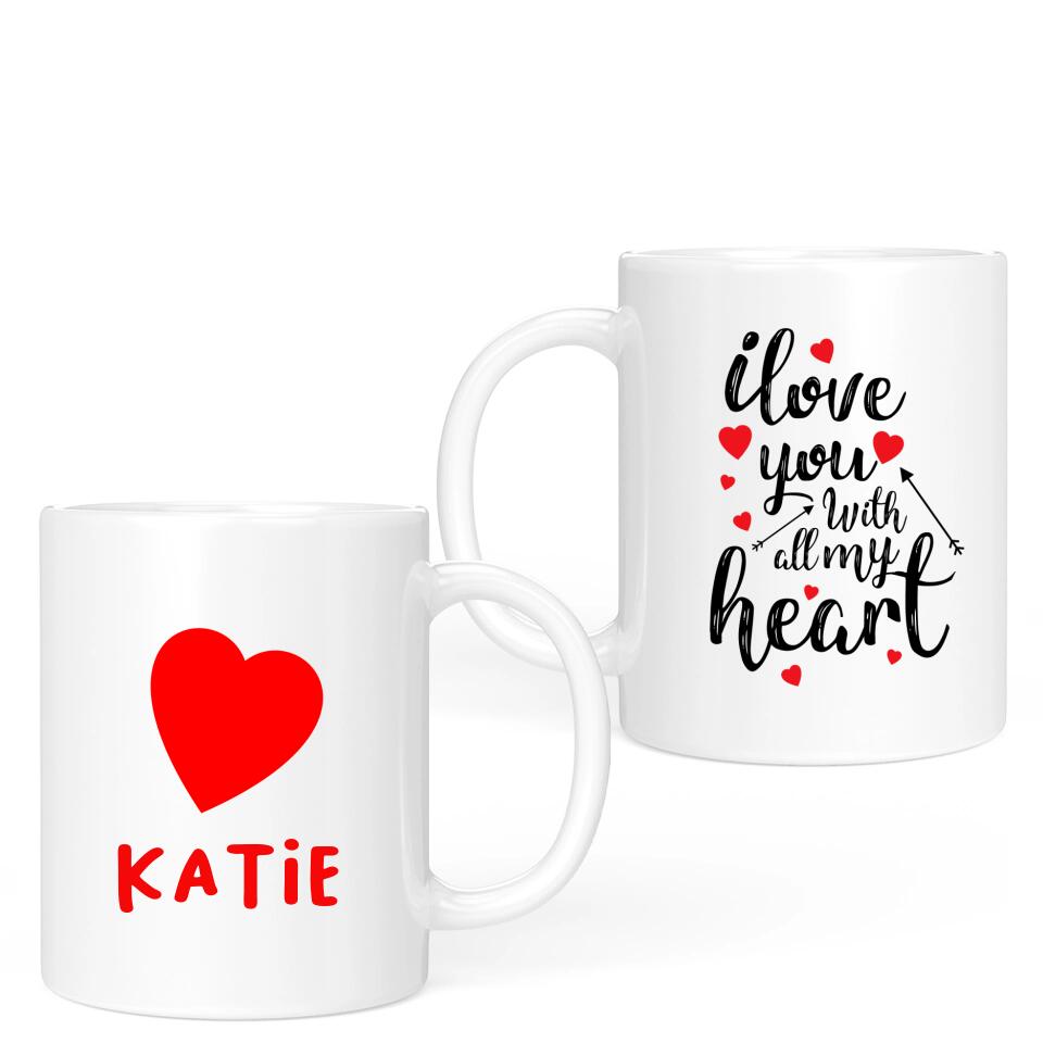 I Love you with all my heart - Personalised Mug