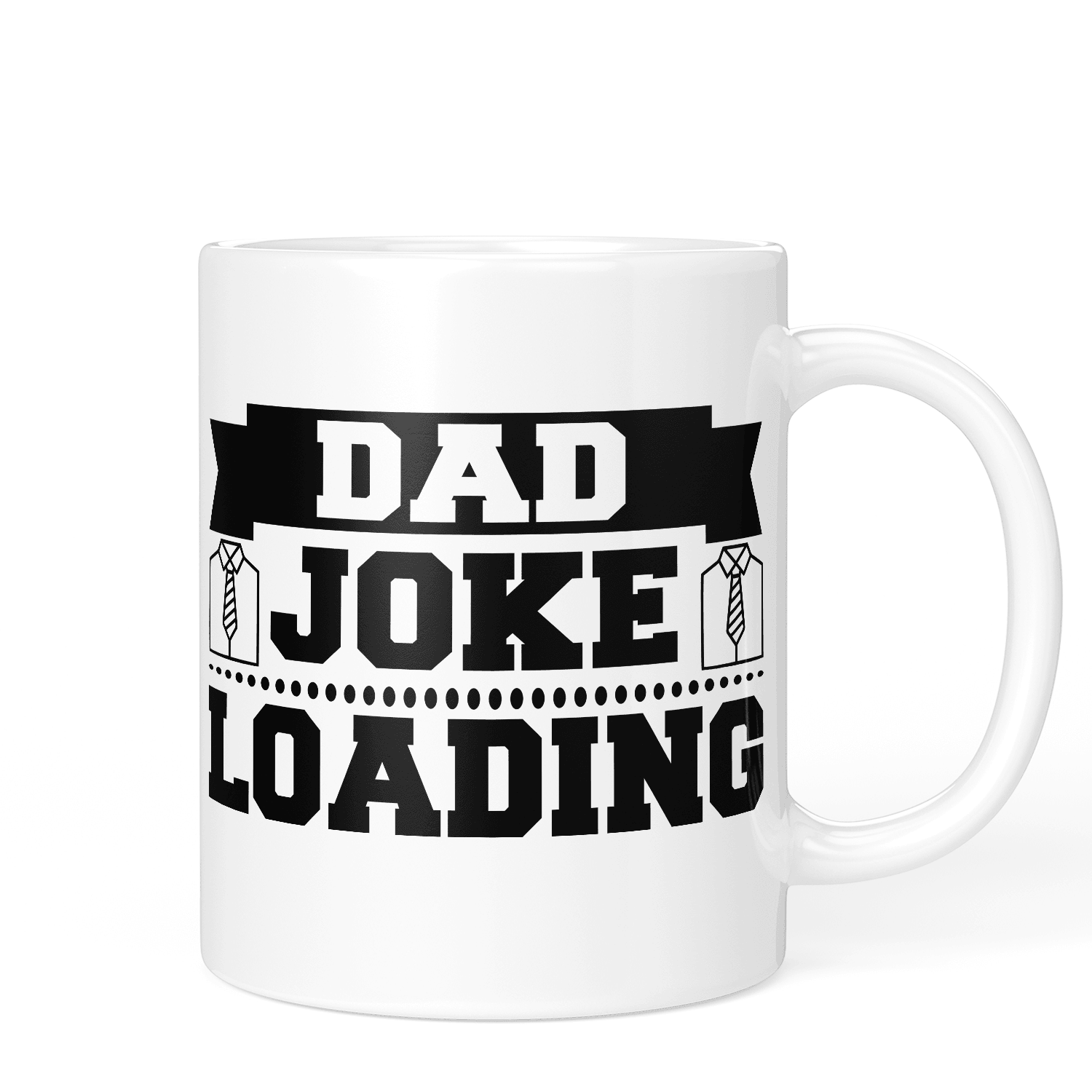 Dad Joke Loading - Fathers Day Mug - Printibly
