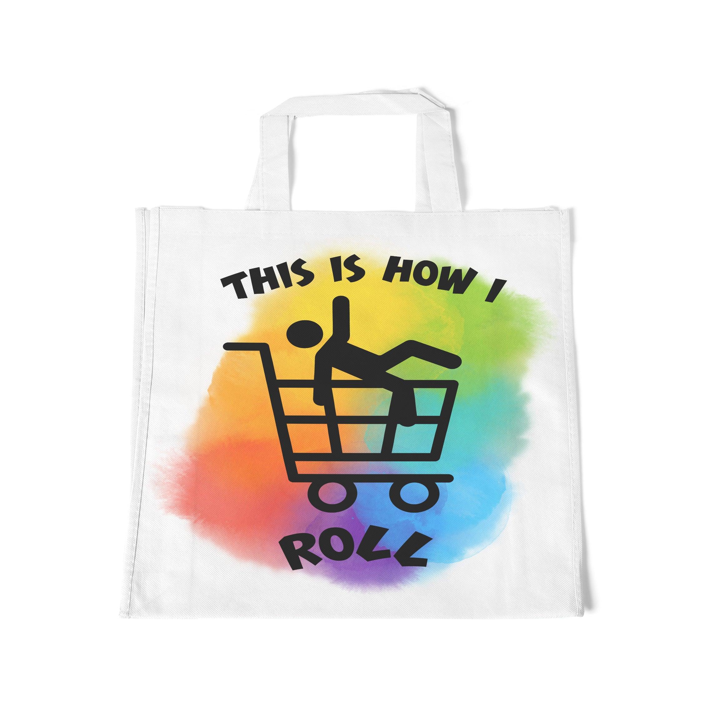 Tote Bag - This Is How I Roll - Printibly