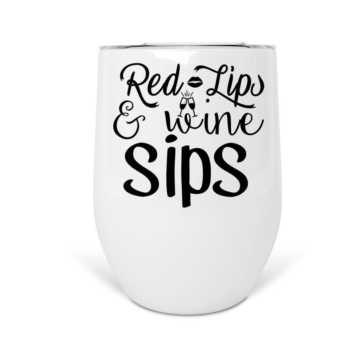 Red Lips & Wine Sips - Wine Tumbler - Printibly